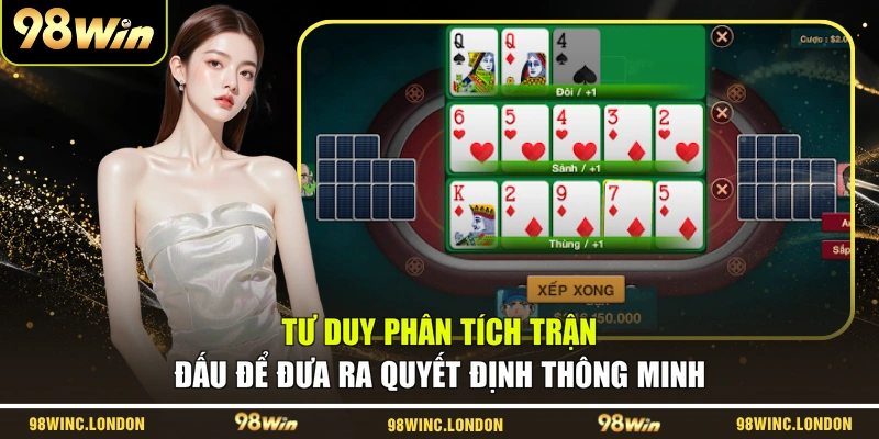 Tư duy phân tích trận đấu để đưa ra quyết định thông minh